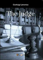 The Judge, Di Gianluigi Latronico,  2013,  Youcanprint - ER - Sprachkurse