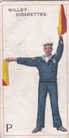 16 Letter P - Signalling Series 1911 - Wills Cigarette Card - Original Antique - Alphabet - Military - Navy - Wills