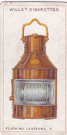 42 Flashing Lanterns  - Signalling Series 1911 - Wills Cigarette Card - Original Antique - Alphabet - Military - Navy - Wills