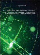 Hw-Sw Partitioning In Embedded Systems Design, Di Diego Piazza,  2012- ER - Cours De Langues