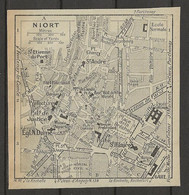 CARTE PLAN 1929 - NIORT - FORT FOULCAULT - DONJON - ÉCOLE NORMALE - HOPITAL CIVIL - Cartes Topographiques
