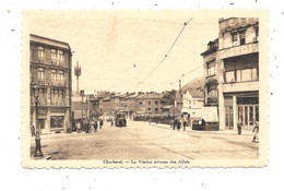 Charleroi NA451: Le Viaduc Avenue Des Alliés ( Tramways ) - Charleroi