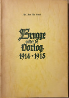 (1914-1918) Brugge Onder De Oorlog 1914-1918. - Guerre 1914-18