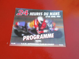 Programme  24 H Du Mans Moto 27 Et 28 Avril 1985 - Moto