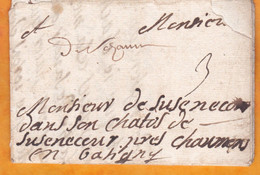 1726 - Marque Postale De Seranne ? Manuscrite Sur Lettre Avec Correspondance De 3 Pages Vers Chaumont En Gatigny - 1701-1800: Précurseurs XVIII