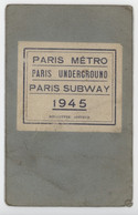 ° PARIS - METRO ° 1945 ° - Documenti Storici