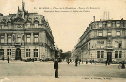 Le Mans * La Place De La République * La Bourse Du Commerce * Boulevard René Levasseur Et Hôtel Des Postes - Le Mans