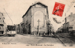 13 / MARSEILLE / SAINT BARNABE / LE CARREFOUR / TRES BEAU PLAN TRAMWAY / RUAT 1094 - Saint Barnabé, Saint Julien, Montolivet