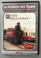 Dvd La Passion Des Trains N° 65 - Konvolute