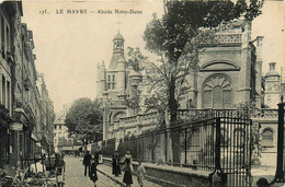 Le Havre * Rue Et Abside Notre Dame - Non Classificati