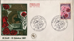 Loiret - Orléans - FDC - Floralies Internationales - 29 Juillet 1967 - 1960-1969