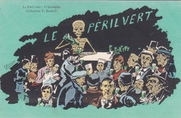 Illustrateur BIANCO : Le Péril Vert - L'Absinthe . - Other Illustrators