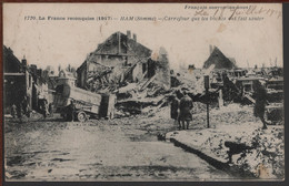80 - HAM - Carrefour Que Les Boches Ont Fait Sauter  ( MILITARIA - Guerre 1914-18 ) - Ham