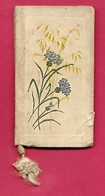 En L'état Almanach Calendrier 1901 Année Fleuri Langage Des Fleurs - Petit Format : 1901-20