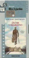 Oltre Il Giardino - Vhs - 1979- Corriere Della Sera - F - Lotti E Collezioni