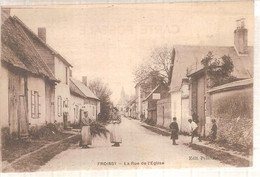 60 - Froissy (oise) - La Rue De L'Eglise - Froissy