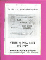 PHILATÉLIE, CATALOGUE : Philoffset Marseille été 1989 - Catalogi Van Veilinghuizen