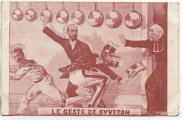 Delcampe - Le Geste De Syveton - Satirische
