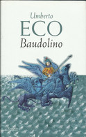 UMBERTO ECO - Baudolino. - Novelle, Racconti