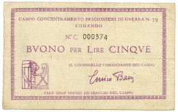 5 LIRE PRIGIONIERI GUERRA CAMPO DI CONCENTRAMENTO N 59 SERVIGLIANO 1939/1945 BB+ - Altri & Non Classificati