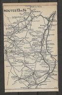 CARTE PLAN 1914 - ITINÉRAIRE - AUBENAS LARGENTIERES St AMBROIX VIVIERS ORANGE AVIGNON NIMES - Cartes Topographiques