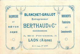 Laon * Blanchet Gaillot Entrepreneur BERTHAUD & Cie Succ , 3 Rue Pourrier * Maçonnerie * Carte De Visite Ancienne - Laon