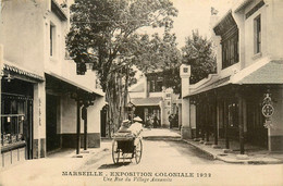 Marseille * Exposition Coloniale 1922 * Une Rue Du Village Annamite * Pousse Pousse - Zonder Classificatie