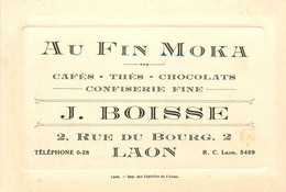 Laon * AU FIN MOKA Café Thé Chocolat Confiserie J. BOISSE 2 Rue Du Bourg * Carte De Visite Ancienne - Laon