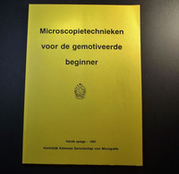 Biologie - Miroscooptechnieken Voor De Gemotiveerde Beginner - Koninklijk Antwerps Genootschap Voor Micrografie - School