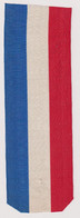 Ruban Drapeau France - 5,5 X 16,5 Cm - Très Bon état - Banderas