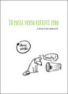 10 Passi Verso Rifiuti Zero,  Di Barbara Pollini, Antonia Teatino,  2015 - Naturaleza