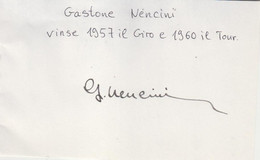 Gatone Nencini (†1980) Autogramm  Autograph On Page 9x16cm ,autografo, Autographe, Tour De France Winner 1960 - Autografi