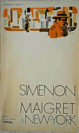 Maigret à New-York - Georges Simenon - Simenon