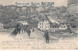 Suisse - Ponts - Fribourg - Le Pont De St Jean Et La Neuveville - Circulée Le 02/11/1901 - Animé - Puentes