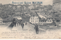 Suisse - Ponts - Fribourg - Le Pont De St Jean Et La Neuveville - Circulée Le 02/11/1901 - Animé - Bruggen