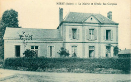 Néret * école Des Garçons Et Mairie Du Village * Groupe Scolaire - Sonstige & Ohne Zuordnung