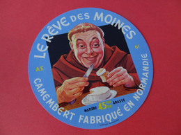 Etiquette De Camembert Le Rêve Des Moines 61 AE Orne - Cheese