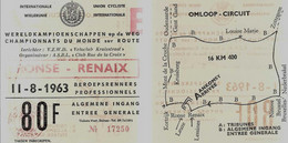 Championnats Du Monde Sur Route RONSE – RENAIX (1963) : Ticket D’entrée - Wielrennen
