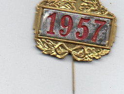 1V10 Ml   Lot De 2 épinglettes De Conscrit Médaille Conseil Révision 1957 Et BON "pour Le Service" - Otros