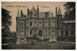 02 : Marle-sur-Serre : Le Château - Andere & Zonder Classificatie