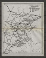 CARTE PLAN 1924 - VOIES D'ACCES BOURGOGNE JURA - STATIONS THERMALES - MUSÉES - LOCALITÉ INTÉRESSANTE - Cartes Topographiques