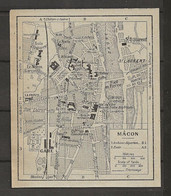 CARTE PLAN 1924 - MACON - ARCHIVES DÉPARTEMENTALES - INCURABLES - SALLE Des FETES - GARE - Cartes Topographiques