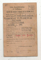 Carte D'immatriculation, Caisse De SECURITE SOCIALE ,86 , MIGNE AUXANCES, Veuve De Guerre ,1951, 2 Scans - Non Classés