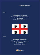 Problemas E Aficàntzias De Sa Pianificatzioni Linguistica In Sardigna. (Farris) - Cursos De Idiomas