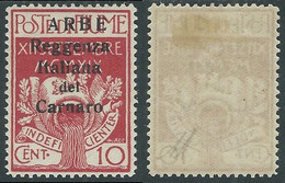 1920 ARBE REGGENZA DEL CARNARO II TIPO 10 CENT MH * - I6-6 - Arbe & Veglia