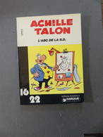 Achille Talon 16/22 L'ABC De La BD 1978 - Unclassified