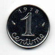 France  - 1 Centime 1978  Rebord   -- état  SPL - Sonstige & Ohne Zuordnung