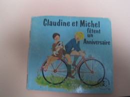 CLAUDINE ET MICHEL FETENT UN ANNIVERSAIRE     Mini Livre HACHETTE - Hachette