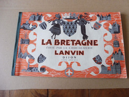 Année 1958 : Album LA BRETAGNE  édité Par Chocolat LANVIN  (comprend 117 Images) - Albums & Catalogues
