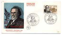 FDC  -- 1966 --  ELIE  METCHNIKOFF  (biologiste  Prix Nobel  1908 )...............cachet  PARIS-75 - 1960-1969